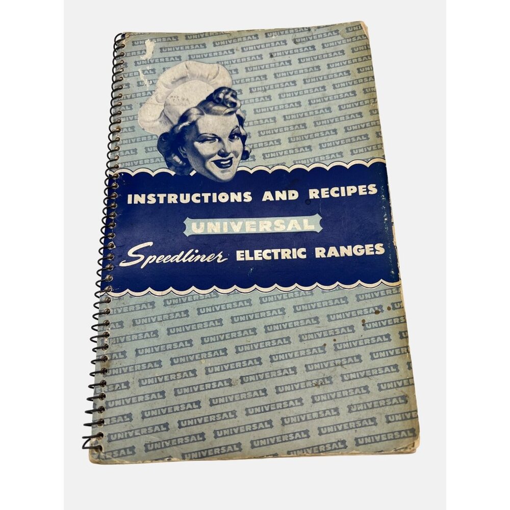 Vintage Universal Speedliner Electric Ranges Instruction & Recipe Book Cookbook